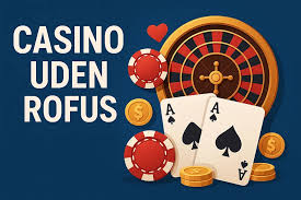 Free Spins Casino Uden ROFUS - Find Den Bedste Oplevelse Free Spins Casino Uden ROFUS - Find Den Bedste Oplevelse